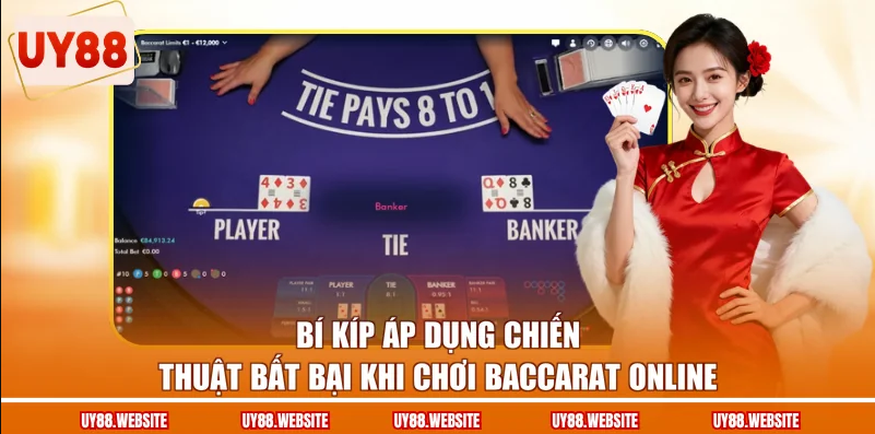 Bí kíp áp dụng chiến thuật bất bại khi chơi Baccarat online Bí kíp áp dụng chiến thuật bất bại khi chơi Baccarat online