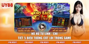 Nổ Hũ Tứ Linh - Chi Tiết 5 Biểu Tượng Cốt Lõi Trong Game