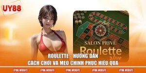 Roulette - Hướng Dẫn Cách Chơi Và Mẹo Chinh Phục Hiệu Quả
